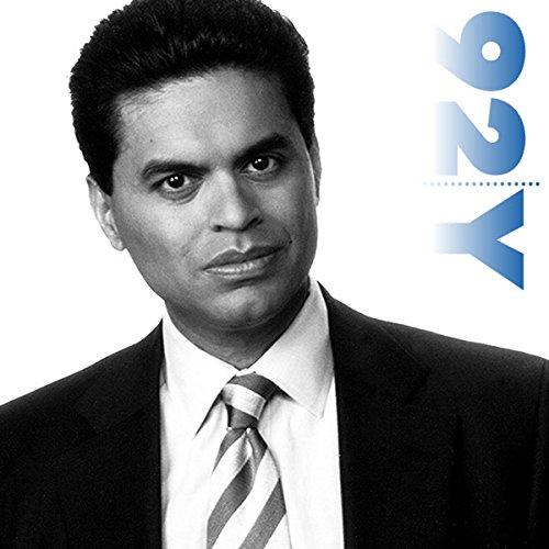 Fareed Zakaria at the 92nd Street Y Audiobook By Fareed Zakaria cover art