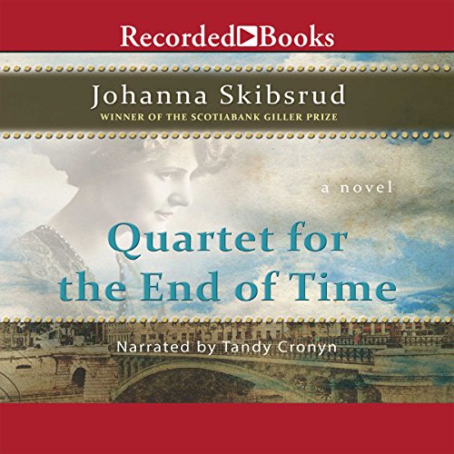 Quartet for the End of Time Audiolivro Por Johanna Skibsrud capa