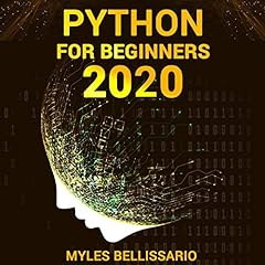 Python for Beginners 2020 Audiolibro Por Myles Bellisario arte de portada