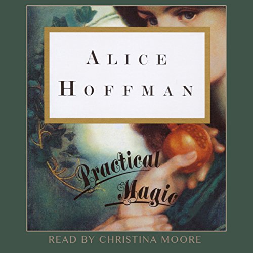 Practical Magic Audiolibro Por Alice Hoffman arte de portada