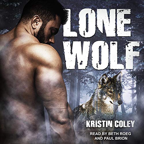 Lone Wolf Audiolibro Por Kristin Coley arte de portada