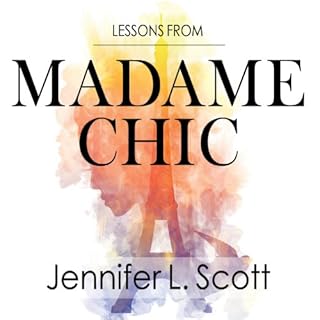 Lessons from Madame Chic Audiolibro Por Jennifer L. Scott arte de portada