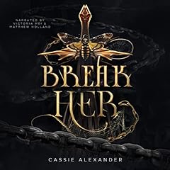 Break Her Audiolibro Por Cassie Alexander arte de portada