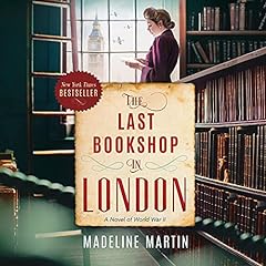 The Last Bookshop in London Audiolibro Por Madeline Martin arte de portada