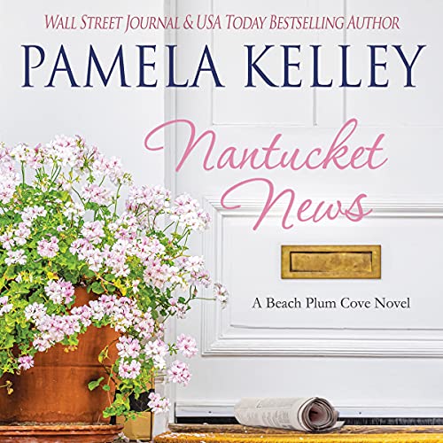 Nantucket News Audiolibro Por Pamela M. Kelley arte de portada