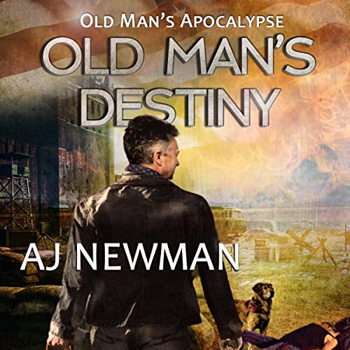 Old Man's Destiny Audiobook By AJ Newman cover art