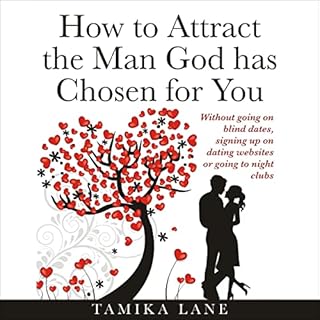 How to Attract the Man GOD Has Chosen for You Audiolibro Por Tamika Lane arte de portada