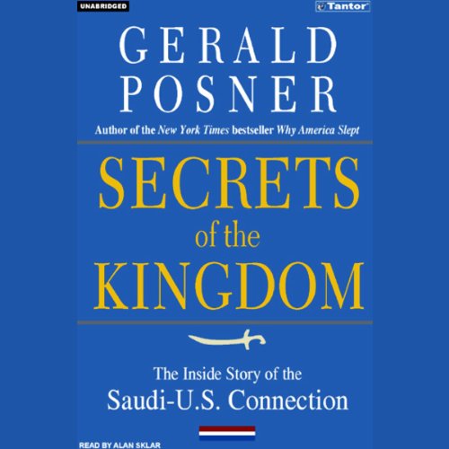 Secrets of the Kingdom Audiolibro Por Gerald Posner arte de portada