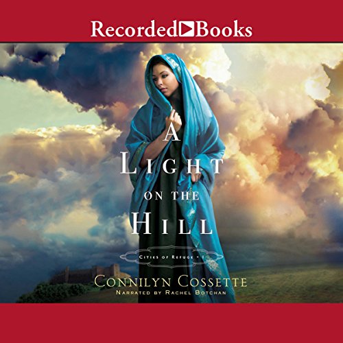 A Light on the Hill Audiolibro Por Connilyn Cossette arte de portada