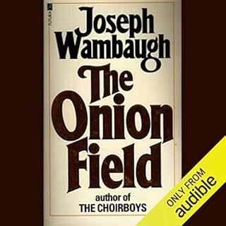 The Onion Field Audiolibro Por Joseph Wambaugh arte de portada