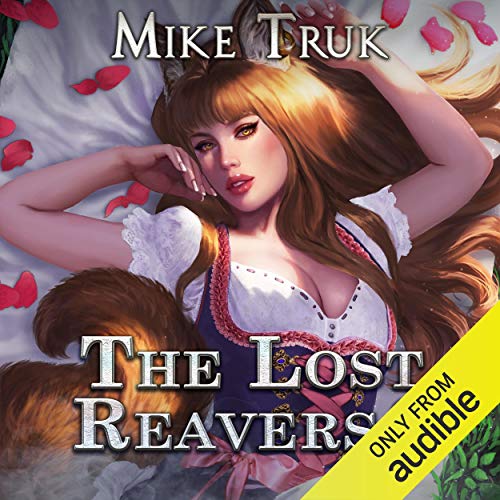 The Lost Reavers 2 Audiobook By Mike Truk cover art