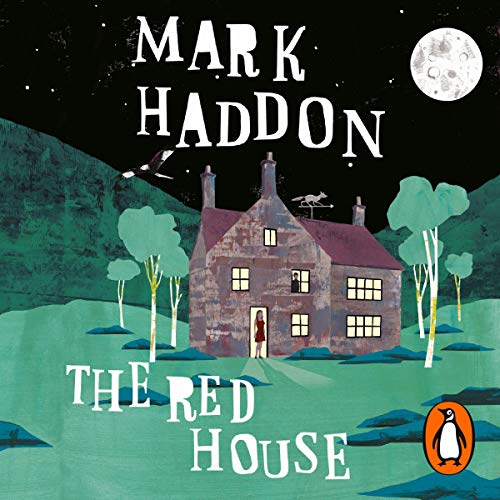 The Red House Audiobook By Mark Haddon cover art