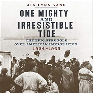 One Mighty and Irresistible Tide Audiolibro Por Jia Lynn Yang arte de portada