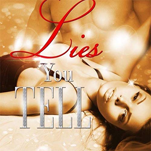 Lies You Tell Audiolivro Por Mariah Kingsley capa