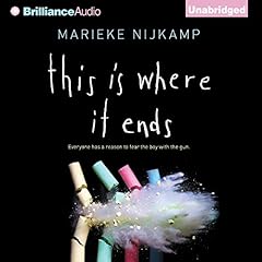 This Is Where It Ends Audiolibro Por Marieke Nijkamp arte de portada