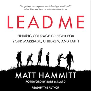 Lead Me Audiolibro Por Matt Hammitt, Bart Millard - Foreword arte de portada