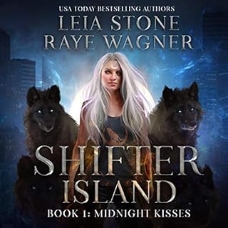 Midnight Kisses Audiobook By Leia Stone, Raye Wagner cover art