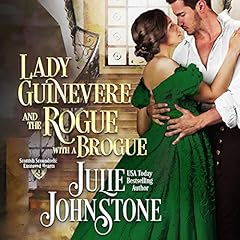 Lady Guinevere and the Rogue with a Brogue Audiolibro Por Julie Johnstone arte de portada