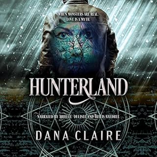 Hunterland Audiobook By Dana Claire cover art