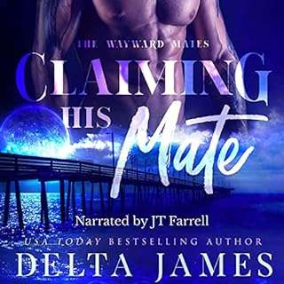 Claiming His Mate Audiolibro Por Delta James arte de portada