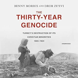 The Thirty-Year Genocide Audiolibro Por Benny Morris, Dror Ze'evi, Claire Bloom arte de portada