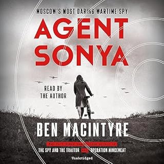 Agent Sonya Audiolibro Por Ben Macintyre arte de portada