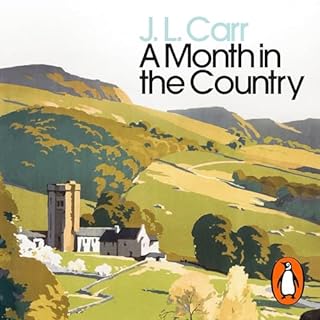 A Month in the Country Audiobook By J L Carr cover art