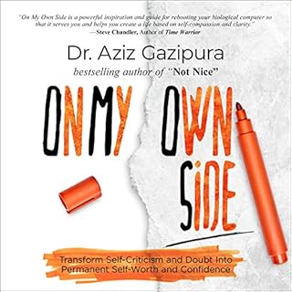 On My Own Side Audiolibro Por Dr. Aziz Gazipura PsyD arte de portada