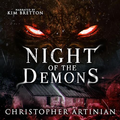 Night of the Demons Audiobook By Christopher Artinian cover art