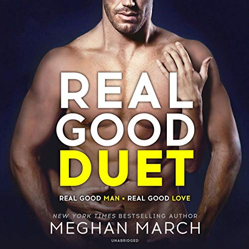 Real Good Duet Audiolibro Por Meghan March arte de portada