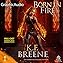 Born in Fire (Dramatized Adaptation)  By  cover art