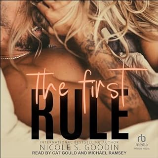 The First Rule Audiolibro Por Nicole S. Goodin arte de portada