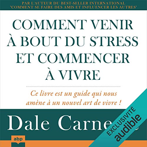 Diseño de la portada del título Comment venir &agrave; bout du stress et commencer &agrave; vivre