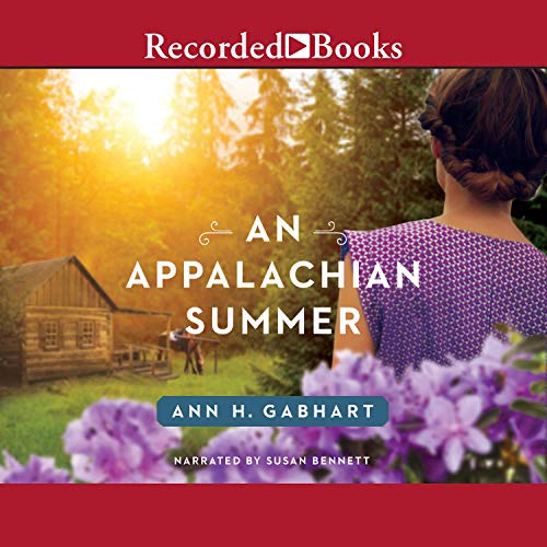 An Appalachian Summer Audiolibro Por Ann H. Gabhart arte de portada