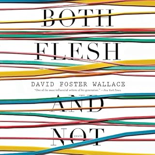 Both Flesh and Not Audiolibro Por David Foster Wallace arte de portada