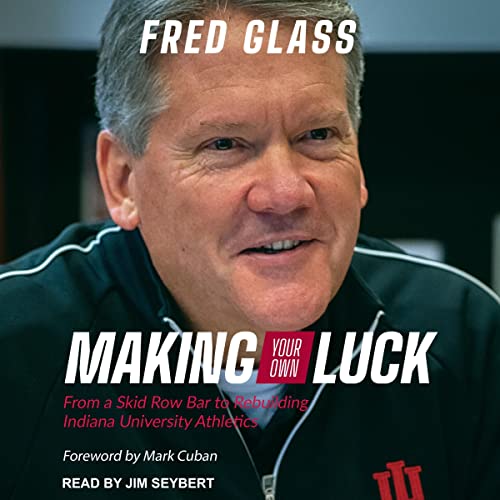 Making Your Own Luck Audiolibro Por Fred Glass, Mark Cuban - foreword arte de portada