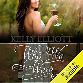 Who We Were Audiolibro Por Kelly Elliott arte de portada