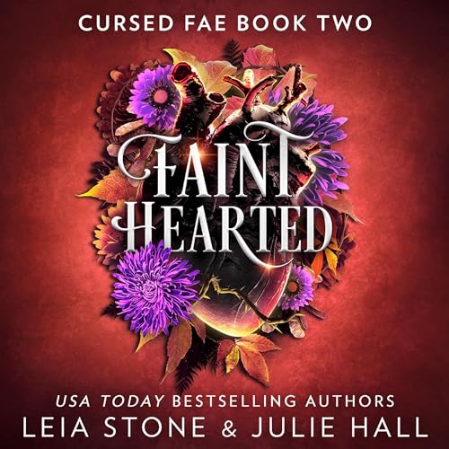 Faint Hearted Audiobook By Leia Stone, Julie Hall cover art