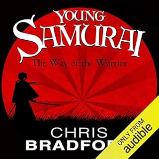 The Way of the Warrior Audiobook By Chris Bradford cover art