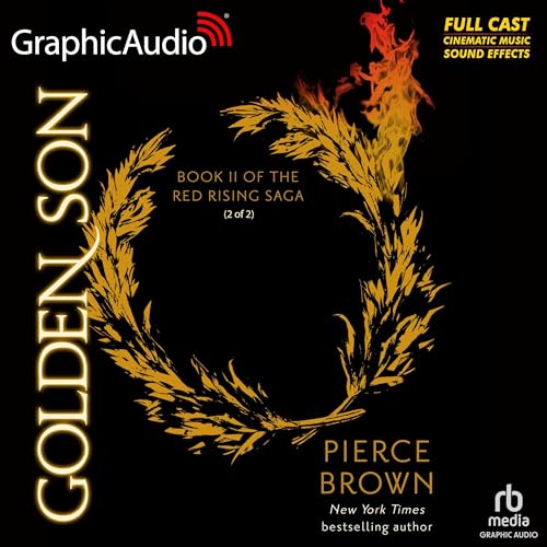 Golden Son (Part 2 of 2) (Dramatized Adaptation) Audiobook By Pierce Brown cover art