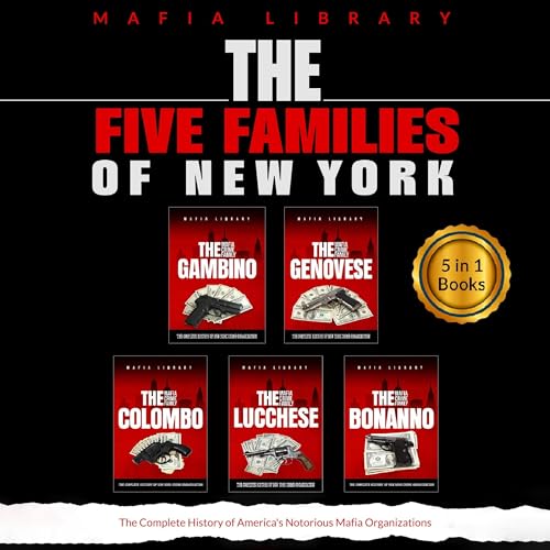 The Five Families of New York Audiolibro Por Mafia Library arte de portada