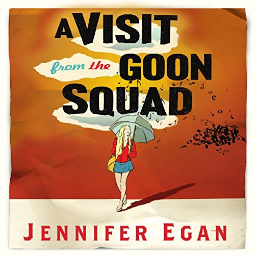 A Visit from the Goon Squad Audiolibro Por Jennifer Egan arte de portada