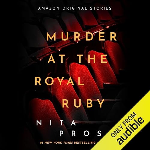 Murder at the Royal Ruby Audiolibro Por Nita Prose arte de portada