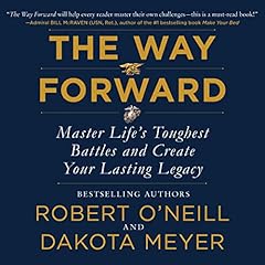 The Way Forward Audiolibro Por Robert O'Neill, Dakota Meyer arte de portada