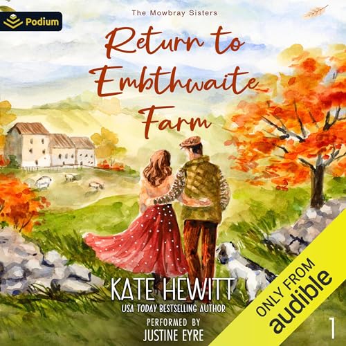 Return to Embthwaite Farm Audiolibro Por Kate Hewitt arte de portada
