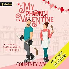 My Phony Valentine Audiolibro Por Courtney Walsh arte de portada