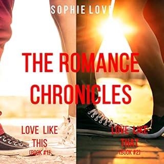 The Romance Chronicles Bundle (Books 1 and 2) Audiolibro Por Sophie Love arte de portada