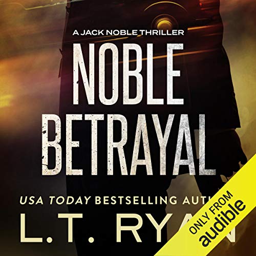 Noble Betrayal Audiolibro Por L. T. Ryan arte de portada