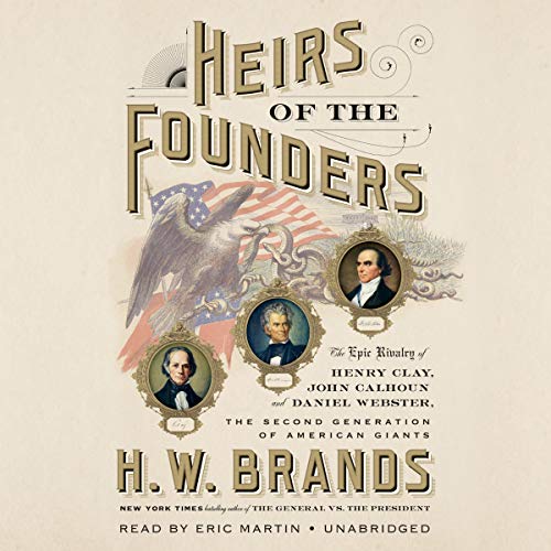 Heirs of the Founders Audiolibro Por H. W. Brands arte de portada