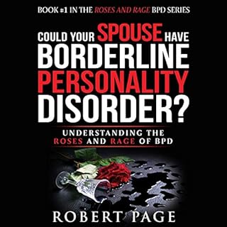 Could Your Spouse Have Borderline Personality Disorder? Audiobook By Robert Page cover art